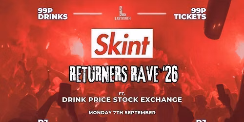 Skint Mondays - Returners Rave '26! // Bath's Cheapest Club Night // ft. Skint Drink Exchange // 99p Drinks // 99p Tickets