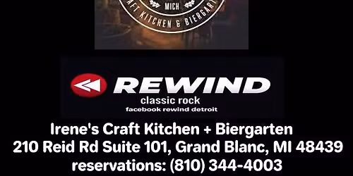 REWIND Live at Irene's Kitchen and Biergarten Friday August 28,2026 6:00 pm to 10:00pm