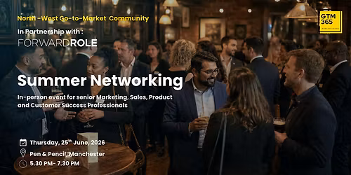 June | North West Go-to-Market Networking Event