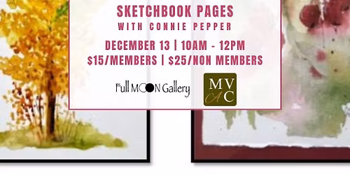Daily Sketchbooks: Holiday Sketchbook Pages with Connie Pepper