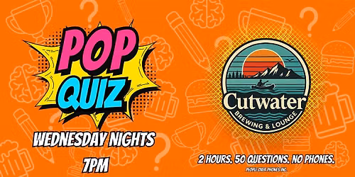 Lake Country - POP QUIZ Wednesday @ Cutwater Brewing & Lounge