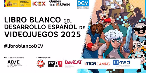 Presentaci\u00f3n del Libro Blanco del Desarrollo Espa\u00f1ol de Videojuegos 2025