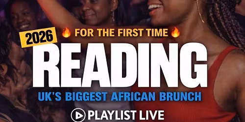 READING 31st May - Afrobeats N Brunch \u2728 Joy is coming \u2728