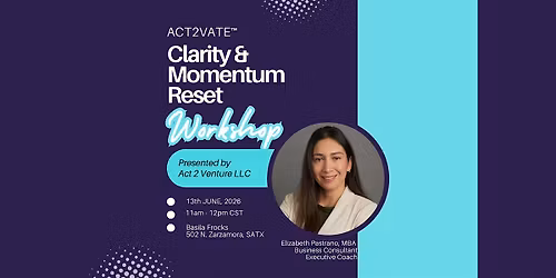 Clarity & Momentum Reset