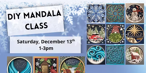 Afternoon of Holiday Mandalas \u2013 Create & Relax - Saturday, December 13th 1-3pm