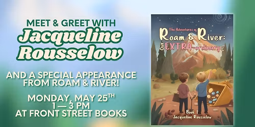 Meet & Greet: The Adventures of Roam & River