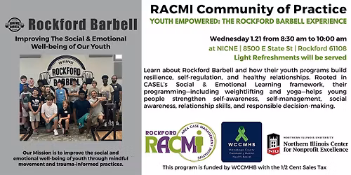 RACMI - Youth Empowered: The Rockford Barbell Experience