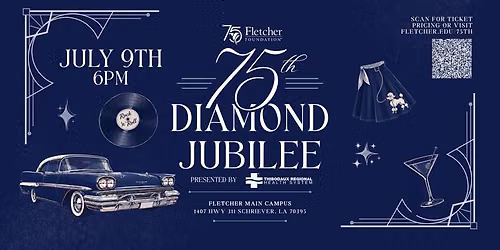 Fletcher 75th Diamond Jubilee Gala