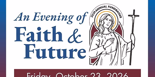 An Evening of Faith & Future 2026