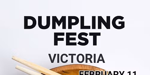 Dumpling Fest Victoria