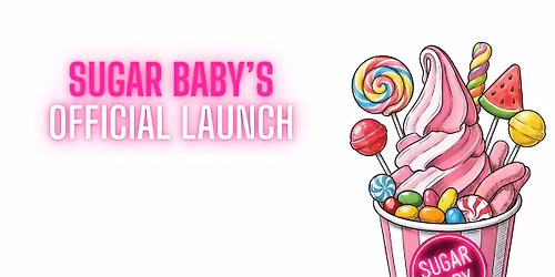 THE VERY OFFICIAL, OFFICIAL LAUNCH OF SUGAR BABY ICE CREAM CO.