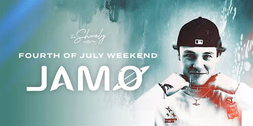 Fourth Of July Weekend: Jam\u00f8 | The Shorely