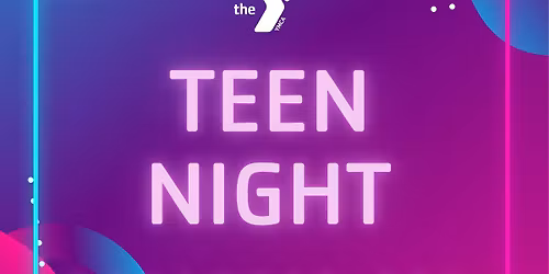 Teen Night