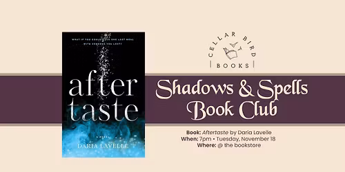 Shadows & Spells Book Club: Aftertaste