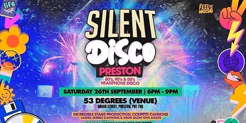 Freshers Silent Disco - 80's 90's 00's Special - 53 Degrees