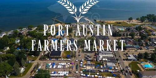 Opening Day at the Port Austin Farmers Market