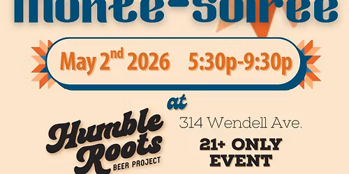 4th Annual Monte-Soiree and Fundraiser. 