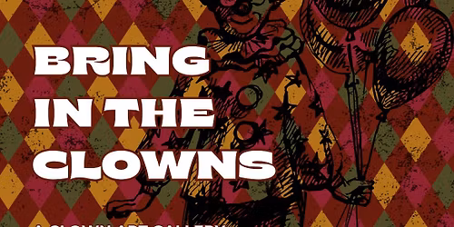Bring In The Clowns Art Gallery & Curated Market