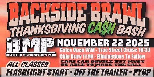 Backside Brawl:Thanksgiving Cash Bash