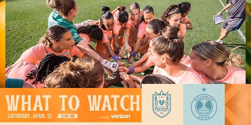 Seattle Reign FC at Orlando Pride