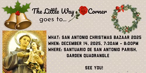The Little Way Corner at San Antonio Christmas Bazaar!