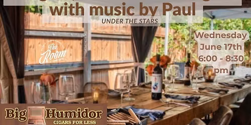 Burgers, Bourbon and Cigars with music by Paul on The Patio
