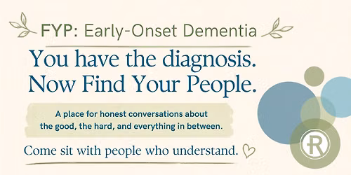 FYP: Early-Onset Dementia Support Group
