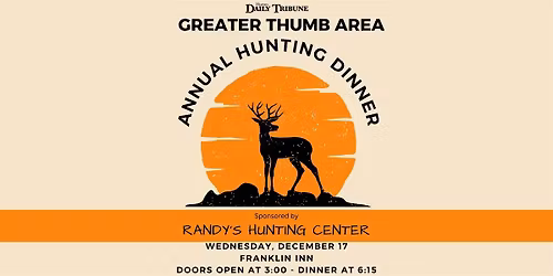 Thumb Area Annual Hunting Dinner