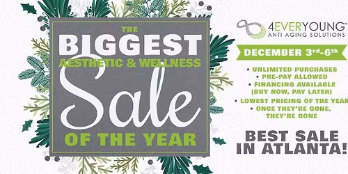 4EVER YOUNG HOLIDAY SALE Wellness & Aesthetics Sale! 