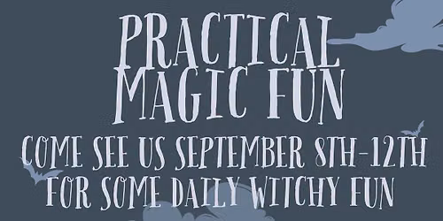 Practical Magic Fun