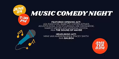 [ACS] Musical Comedy Night feat. Balboa & The Sound of Maybe