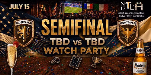 \u26bd TBD vs TBD I Semi Final Watch Party \u2014 World Cup 2026 | N17 The Lane