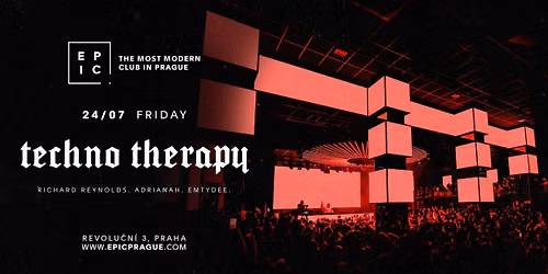 TECHNO THERAPY \u2192 EPIC Prague