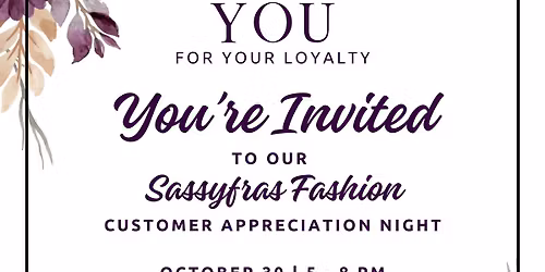 Sassyfras Boutique Customer Appreciation