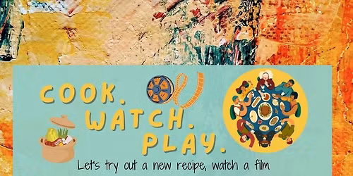 Cook. Watch. Play.