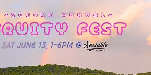 Fruity Fest 2026