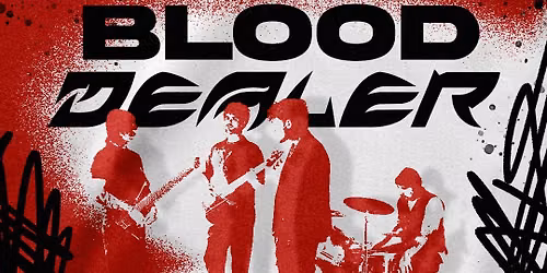 Blood Dealer | Birmingham
