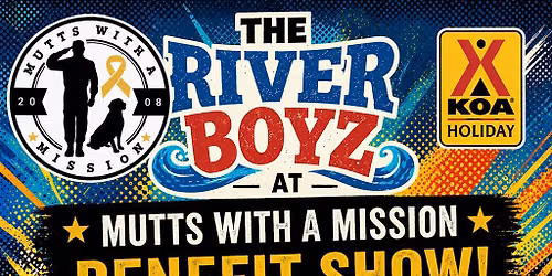 River Boyz "Mutts With A Mission" Benefit Show!