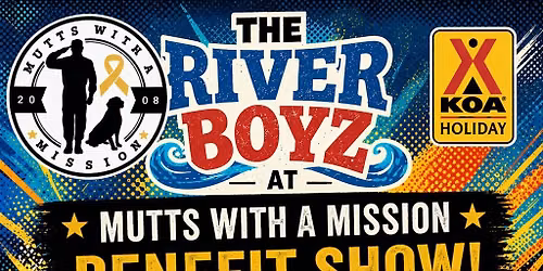 River Boyz "Mutts With A Mission" Benefit Show!