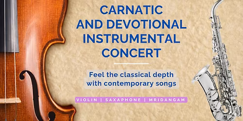 Carnatic and Devotional Instrumental Concert