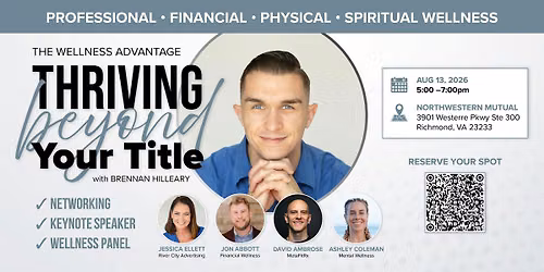 The Wellness Advantage: Thriving Beyond Your Title
