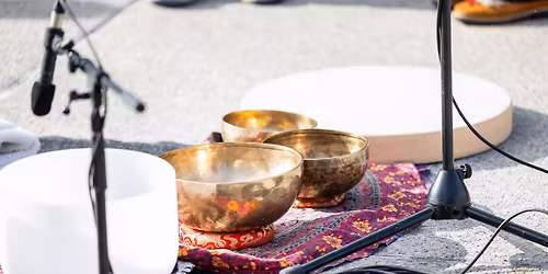 Sound Bath & Meditation at World of Winter