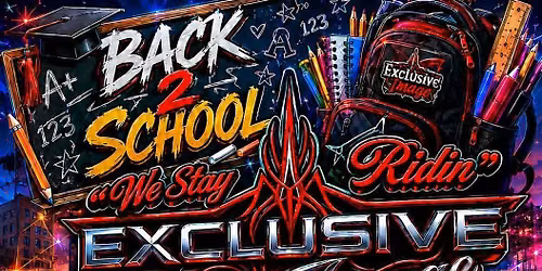 Back to School- "We Stay Ridin"