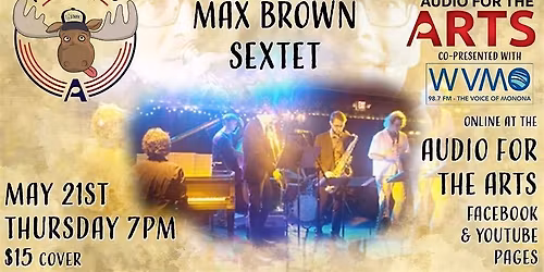 Acoustic Moose with Max Brown Sextet