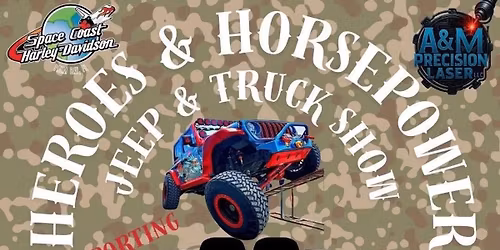 Heroes and horsepower Jeep and truck show