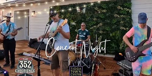Tioga Concert - 352 Experience