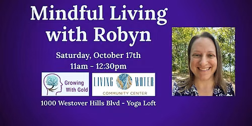 Mindful Living with Robyn