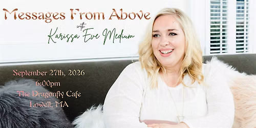 Messages From Above with Karissa Eve