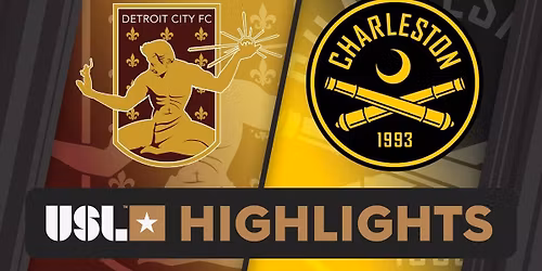 Detroit City FC at Charleston Battery