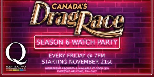 Canada's Drag Race - Season 6 Watch Party